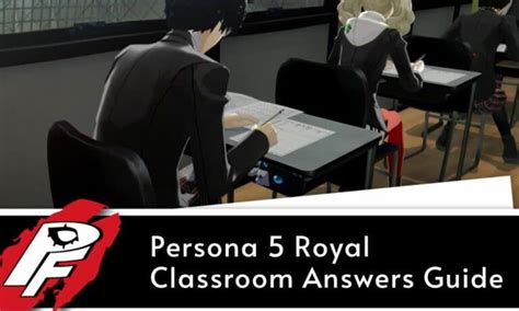persona royal classroom answers|Persona 5 Royal Classroom Answers Guide: Become the Top Student at.